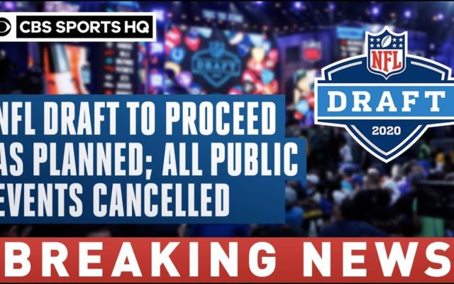 NFL Draft Still On For April, But No Live Crowd