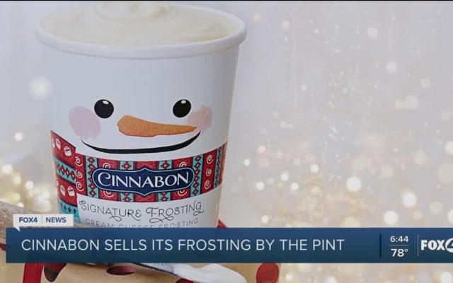 You can get a pint of Cinnabon frosting!