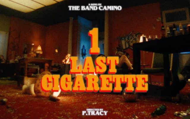 Video Alert: The Band CAMINO – “1 Last Cigarette”