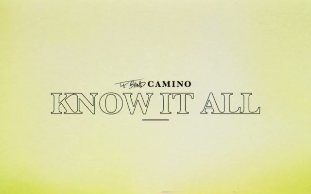First Listen: The Band CAMINO – “Know It All”