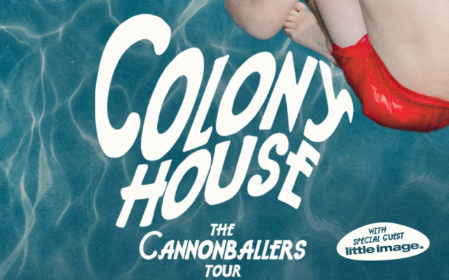 Winning Weekend! Win Tickets to see Colony House on 2/19!
