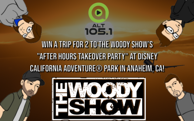 Party with The Woody Show at Disney’s California Adventure Park in Anaheim!