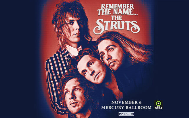 ALT 105.1 Presents: The Struts @ Mercury Ballroom